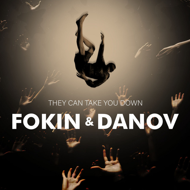 Обкладинка: They Can Take you Down — FOKIN