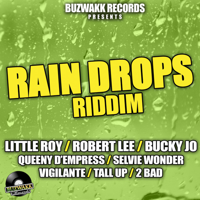 Rain Drops Riddim - Compilation by Various Artists | Spotify