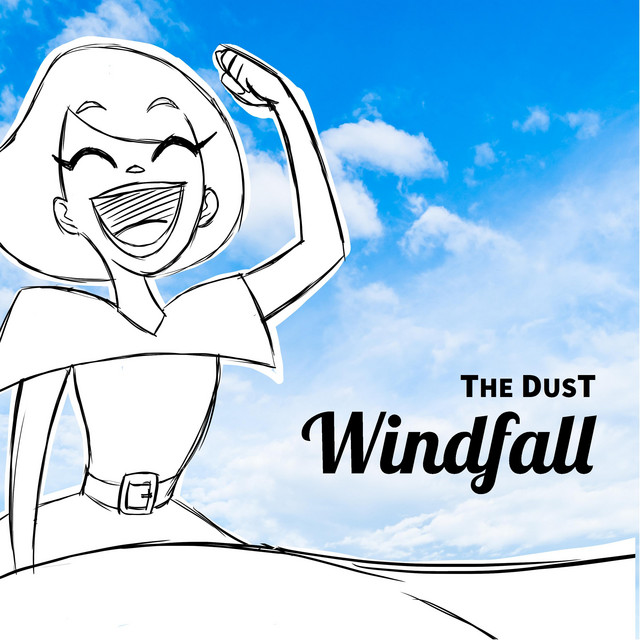 Windfall - Single by The DusT | Spotify