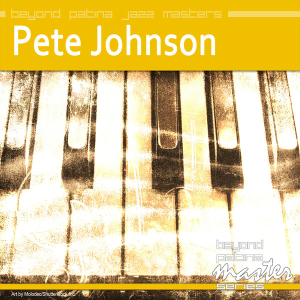 Beyond Patina Jazz Masters: Pete Johnson cover art
