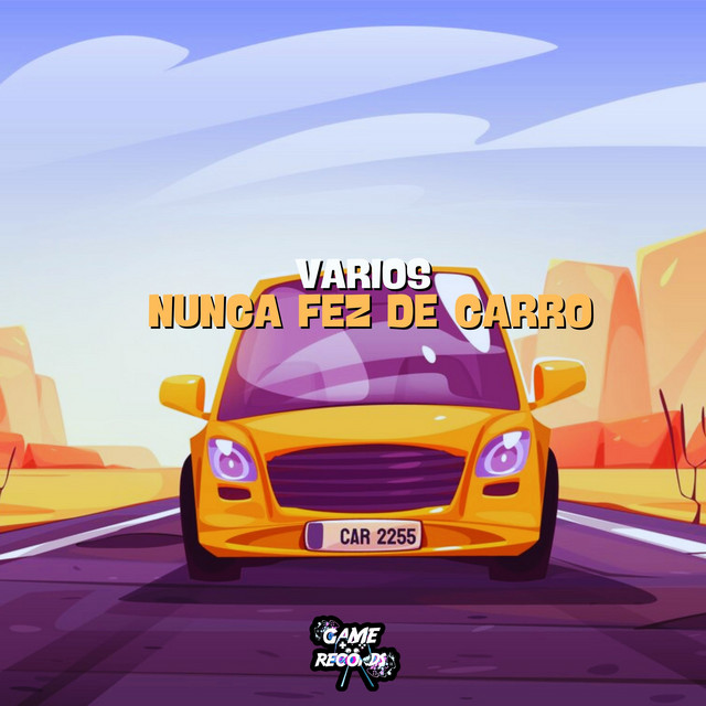 Varios Nunca Fez de Carro