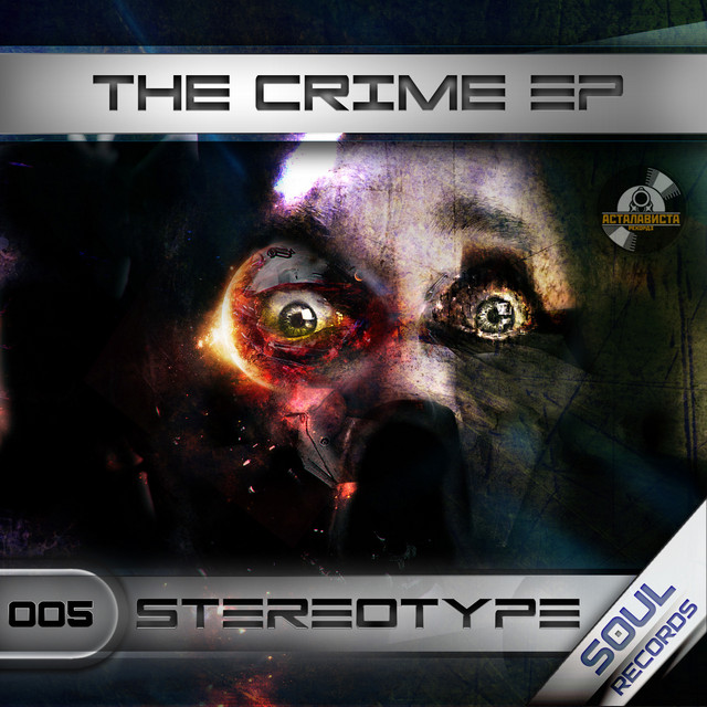 Обкладинка Stereotype — The Crime EP