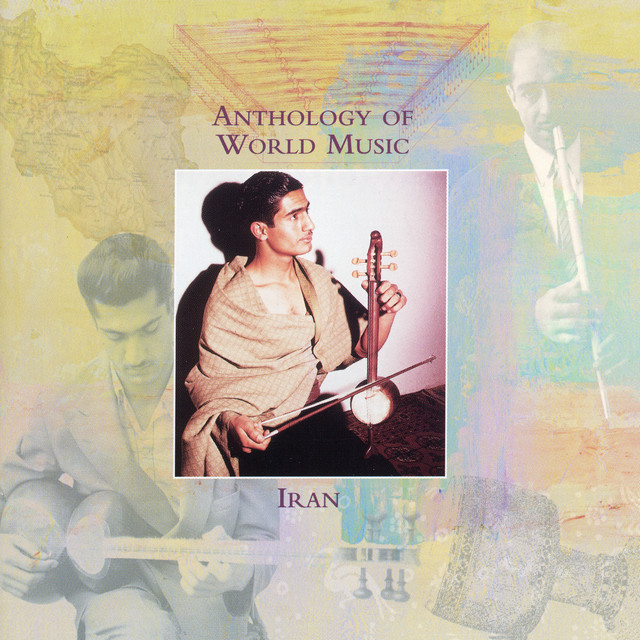 Anthology Of World Music: Iran cover art