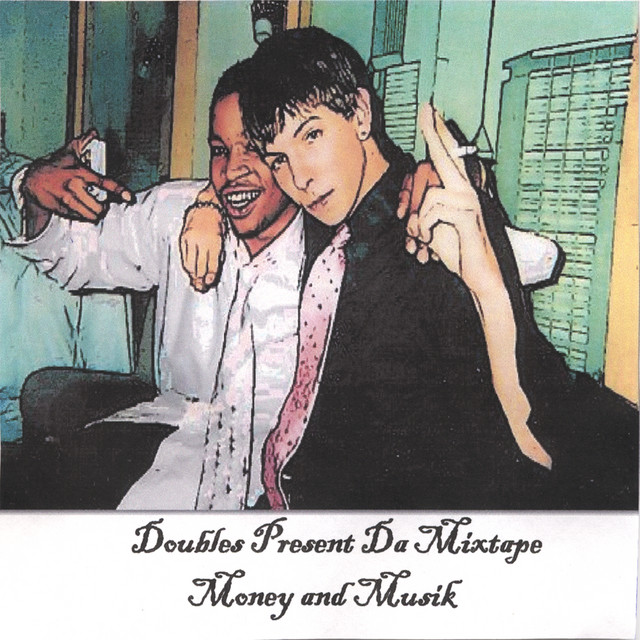 Money and Musik - Album by Doubles | Spotify