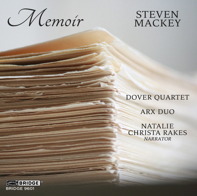 Steven Mackey: Memoir cover art