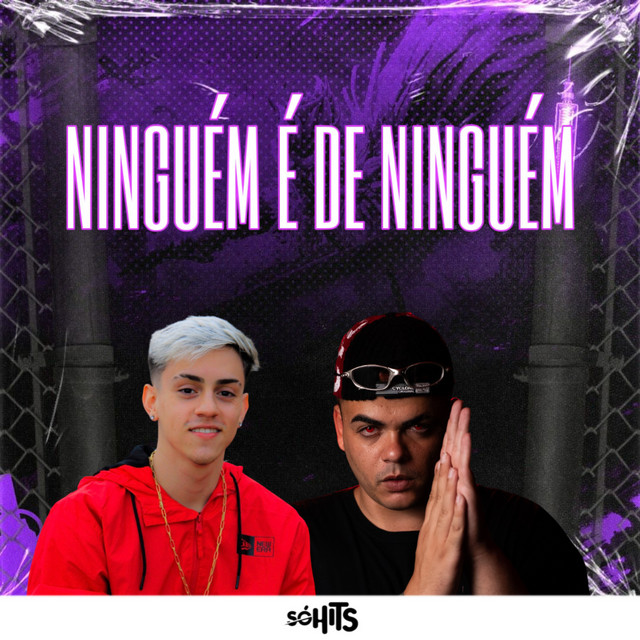 Ninguem É De Ninguem