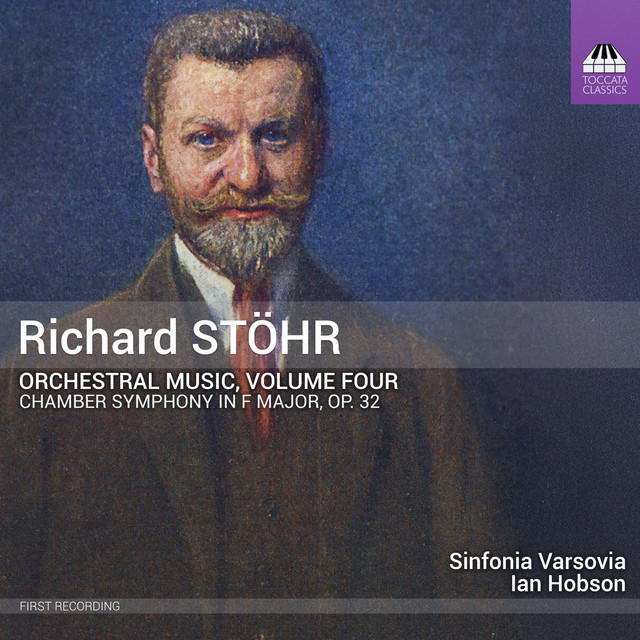 Stöhr: Orchestral Music, Vol. 4