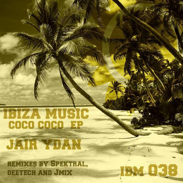 Ibiza Music 038: Coco Coco cover art