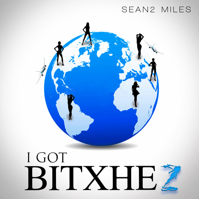 I Got Bitxhez