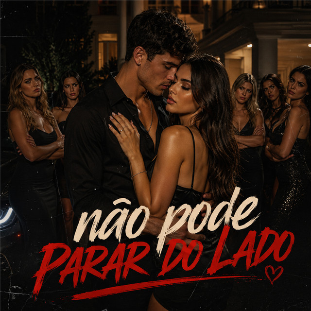Não Pode Parar do Lado