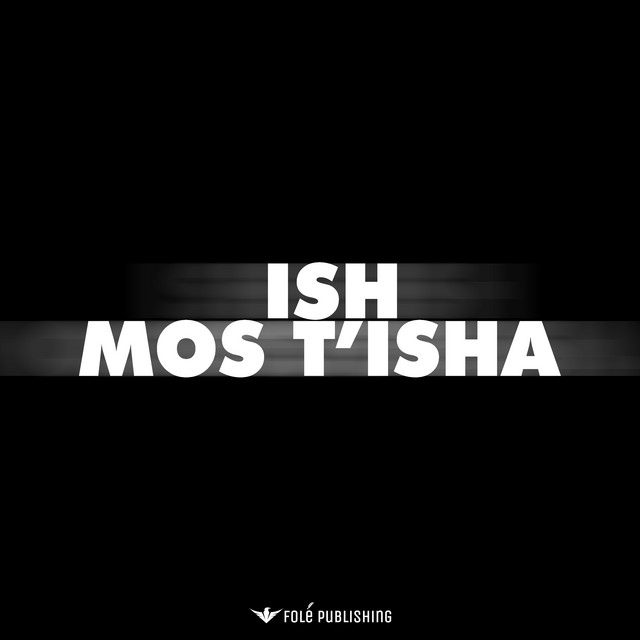 Mos t’isha