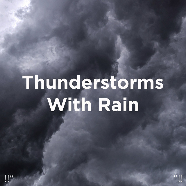!!" Thunderstorms With Rain "!! cover art