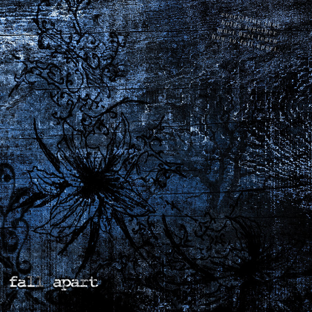 fall apart