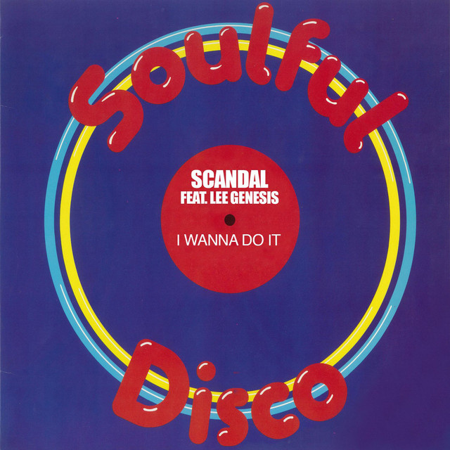 I Wanna Do It (feat. Lee Genesis) - 12" Mix