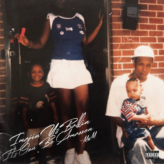 Imajin Us Ballin It's Gon Be Amazzen cover art