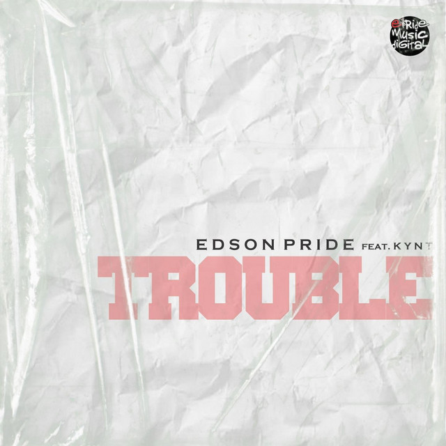 Trouble