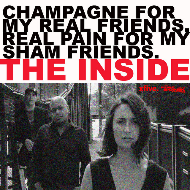 Champagne for my Real Friends, Real Pain for my Sham Friends cover art