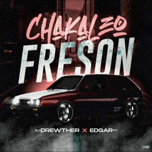 Chakaleo Freson
