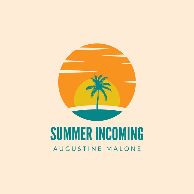 Summer Incoming - Single by Augustine Malone | Spotify