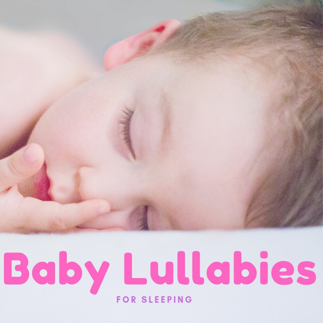 Baby Lullabies for Sleeping - Album by Relax α Wave | Spotify
