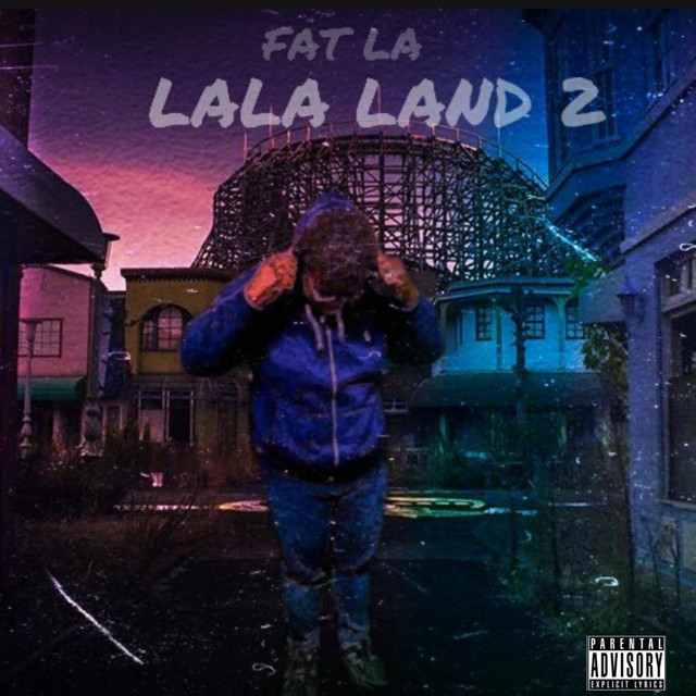 La La Land 2 - EP by Fat La | Spotify