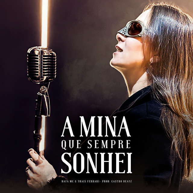 A Mina Que Sempre Sonhei