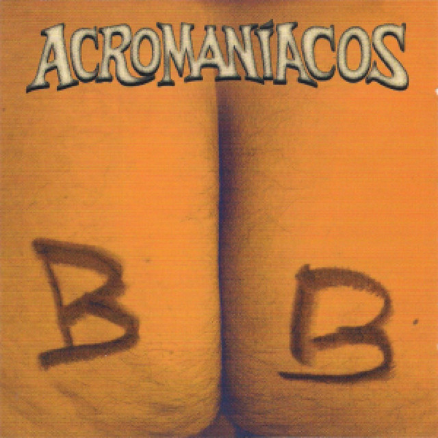 Acromaníacos Photo