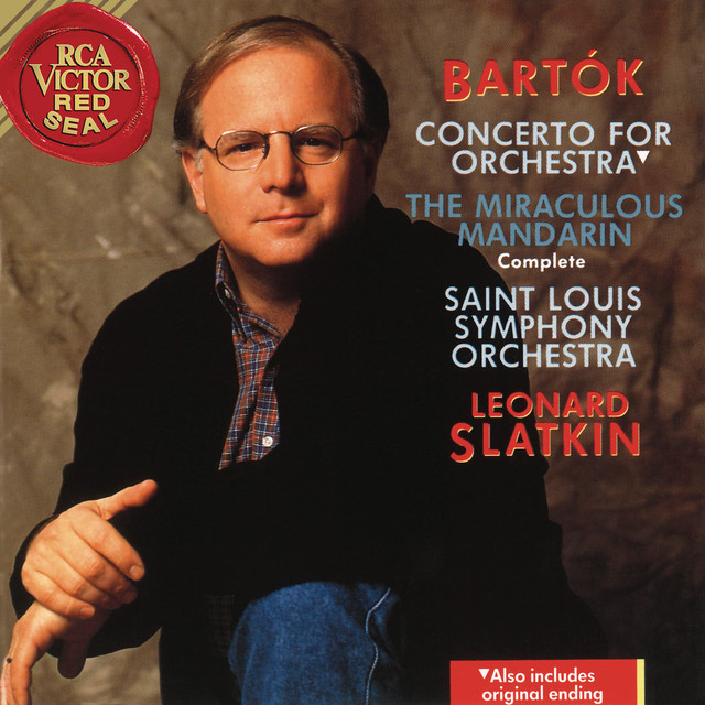 Bartók: Concerto for Orchestra & The Miraculous Mandarin