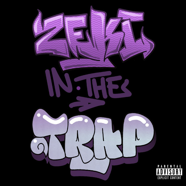 Zeki in the Trap cover art