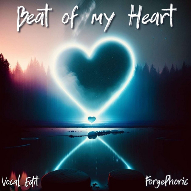 Beat of My Heart - Vocal Edit