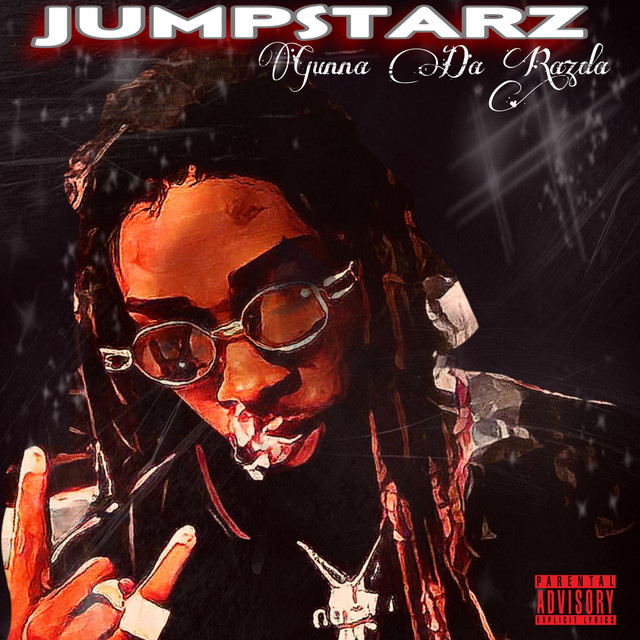 Jumpstarz - Single by Gunna Da Razda | Spotify