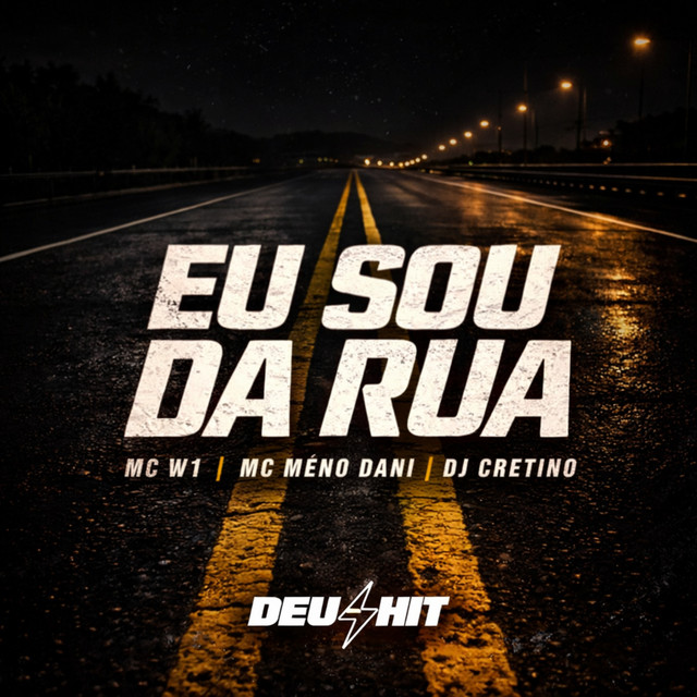 Eu Sou da Rua