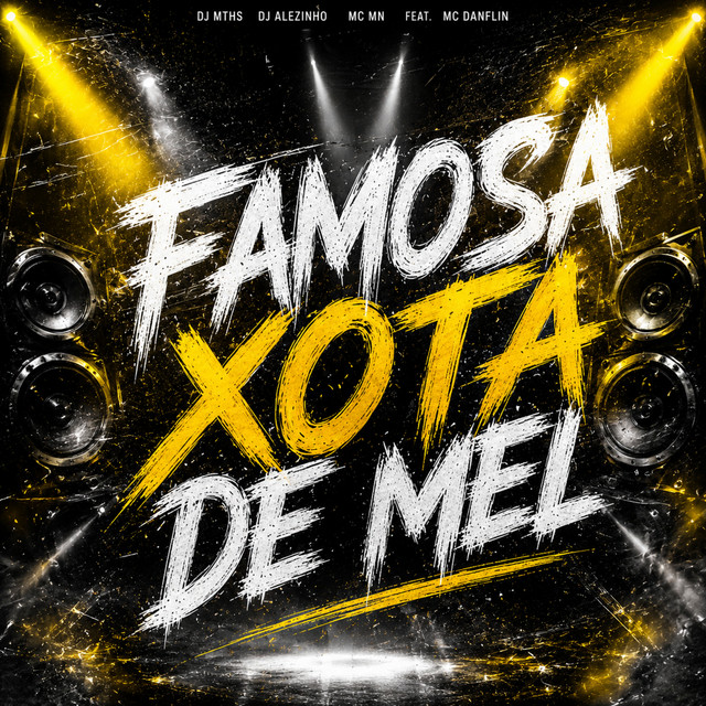Famosa Xota de Mel