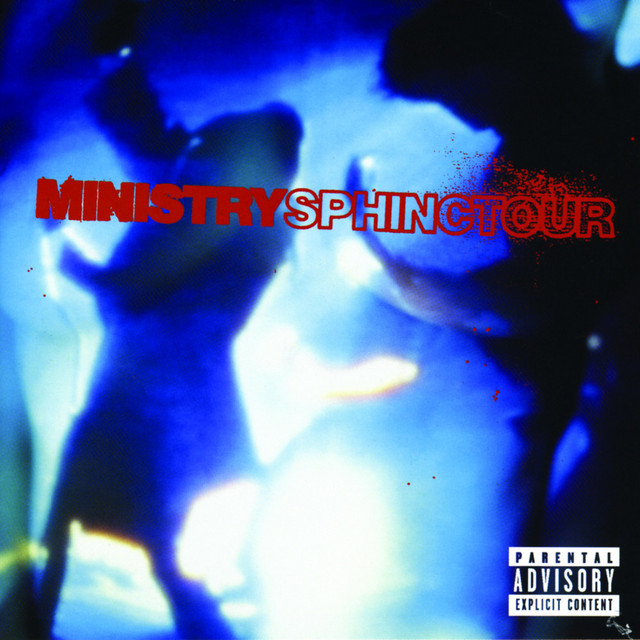 Sphinctour (Live) - Album by Ministry | Spotify
