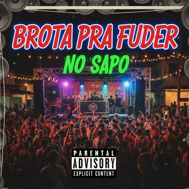 Brota pra Fuder no Sapo