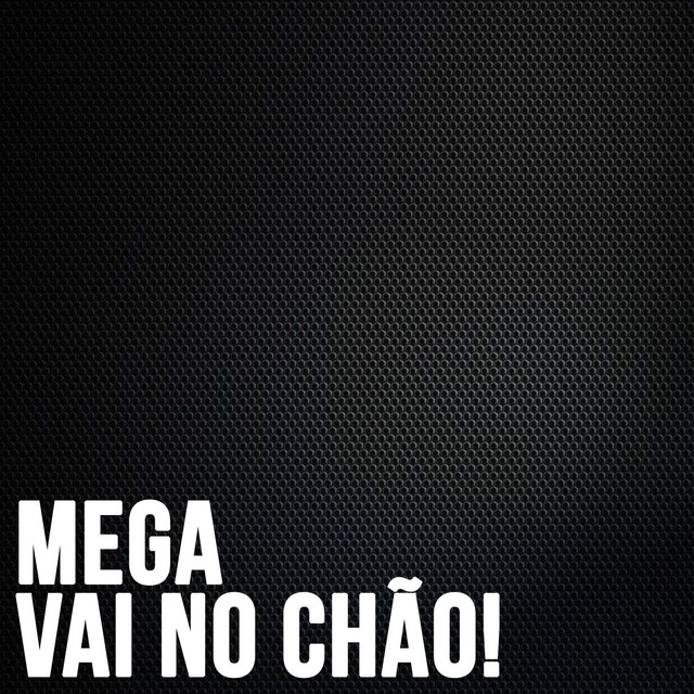 Обкладинка: Mega vai no Chão — MC LONE