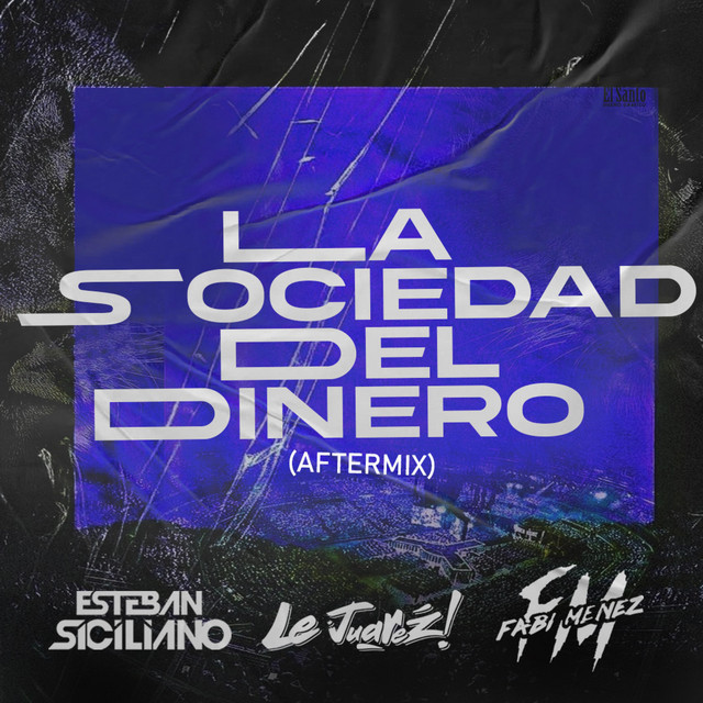 La Sociedad Del Dinero - After Mix