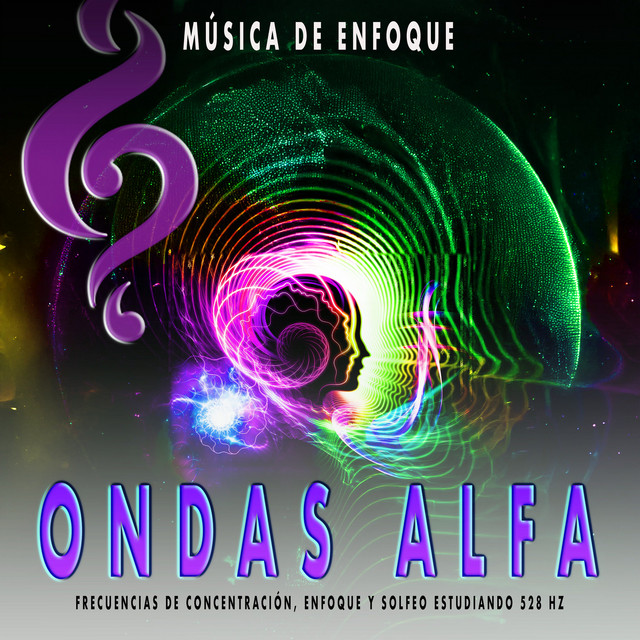 Ondas Alfa: Frecuencias de Concentración, Enfoque y Solfeo Estudiando 528 Hz