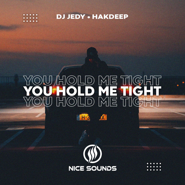 Обкладинка: You Hold Me Tight — DJ JEDY