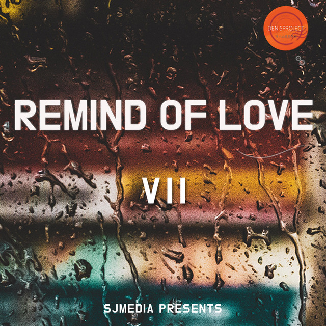 Pochette de Remind Of Love 7 de 2021