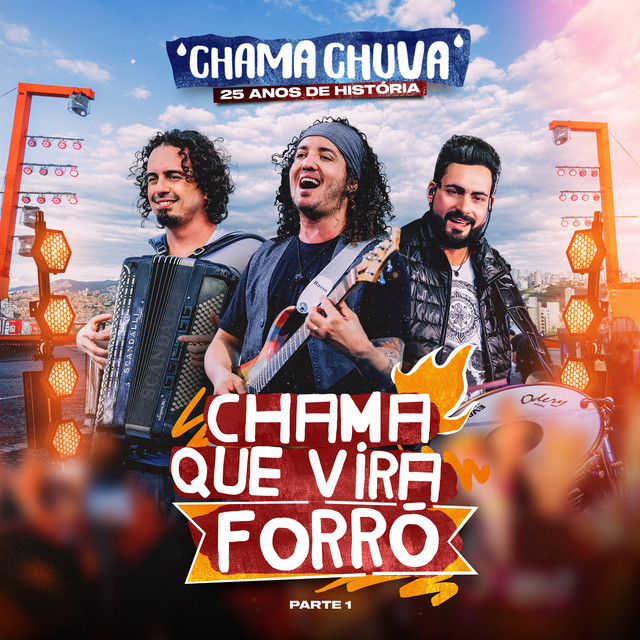 CHAMA QUE VIRA FORRÓ - PARTE 01 (AO VIVO) cover art