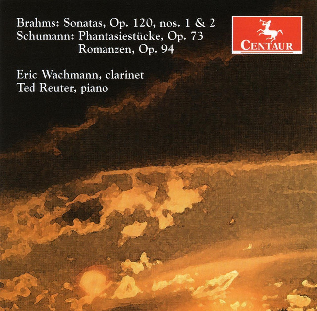 Brahms, J.: Clarinet Sonatas Nos. 1 and 2 / Fantasiestucke / 3 Romanzen