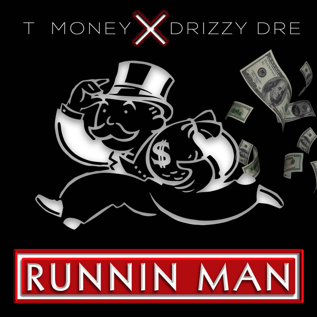 Runnin Man - Single by Tmoney | Spotify