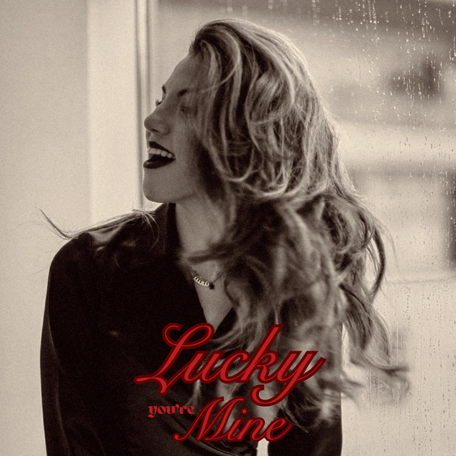lucky you're mine