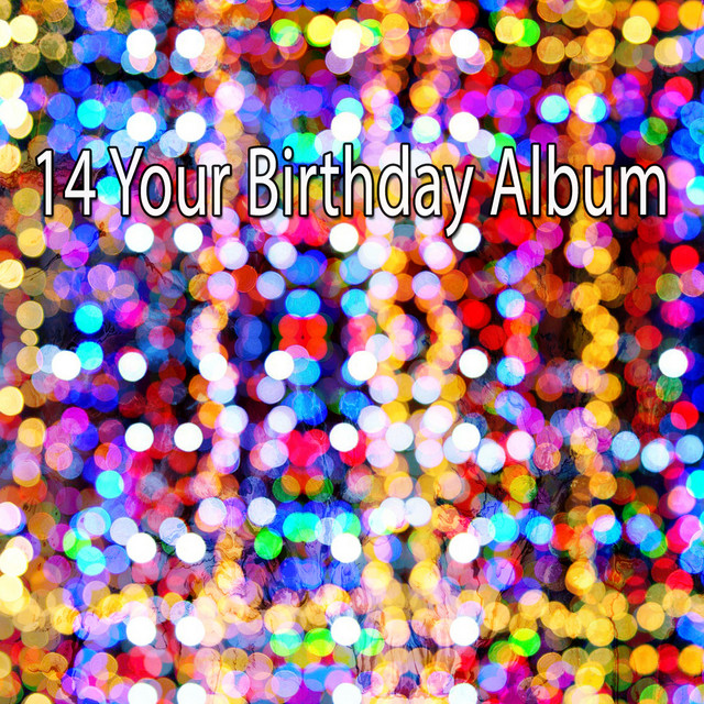 14 Your Birthday Album cover art