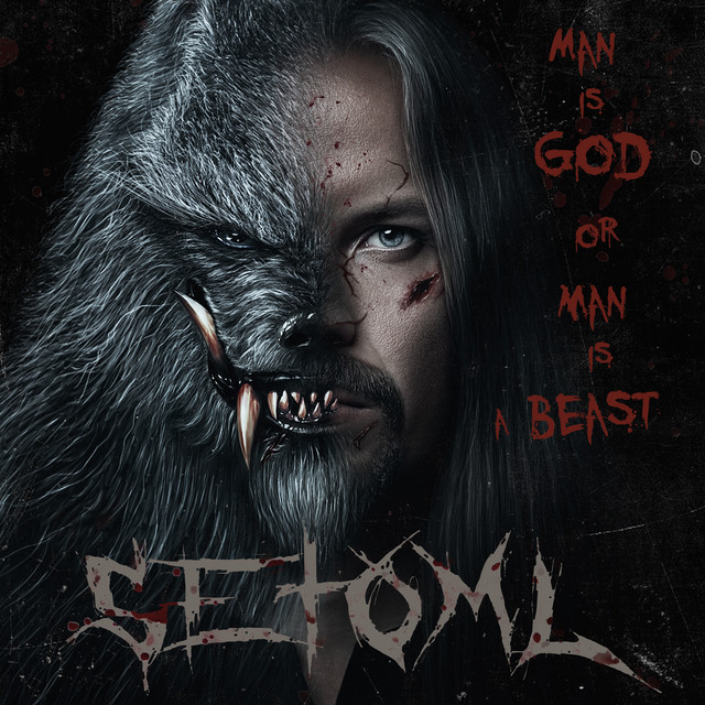 Обкладинка: Man Is God or Man Is a Beast — Setoml