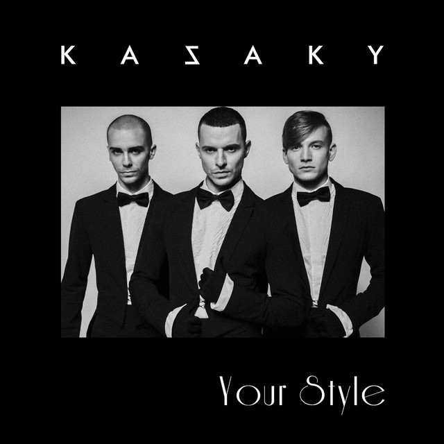 Обкладинка KAZAKY — Your Style