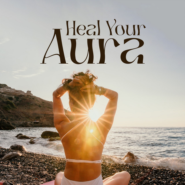 Heal Your Aura album image