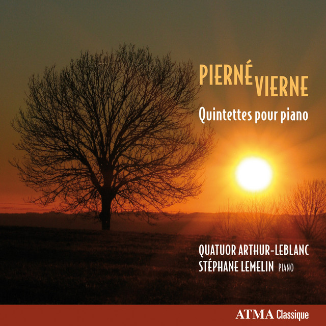 Pierné & Vierne: Quintettes pour piano