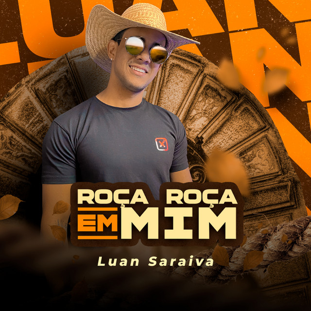 Roça Roça em Mim by Luan Saraiva